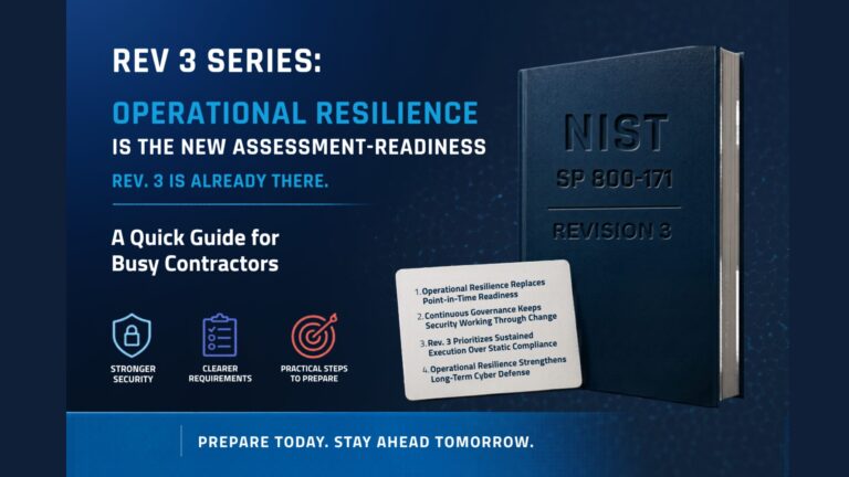 Operational Resilience Is the New Assessment-Readiness. Rev. 3 is Already There.