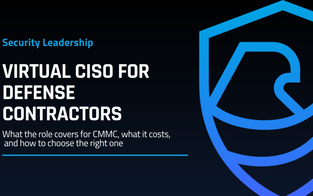Virtual CISO for Defense Contractors