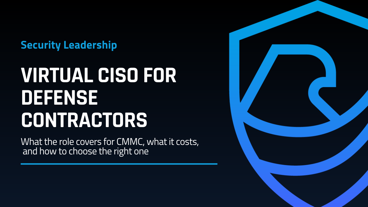 Virtual CISO for Defense Contractors